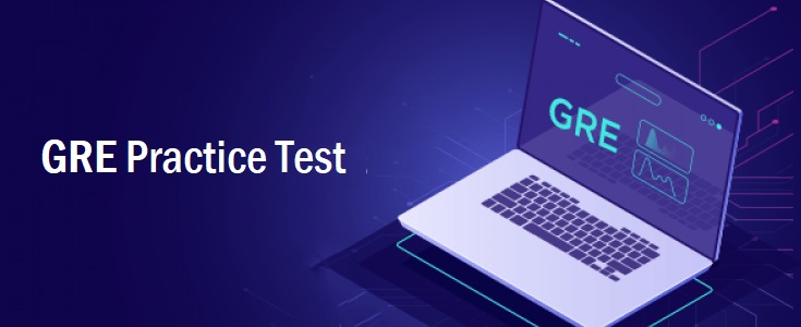 GRE Practice Test - Exam, Scores, Percentile and FAQs