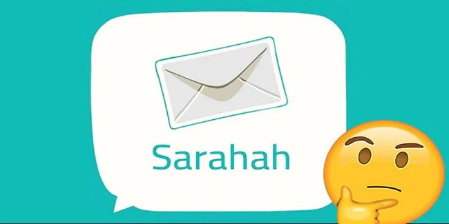 Sarahah is a mobile software that works on Android, iOS, and the Internet, allowing users to send links to material and receive anonymous answers.